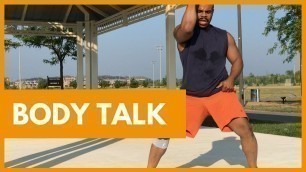 'Body Talk  - Just Kidding - Werk Dat Dance Fitness'