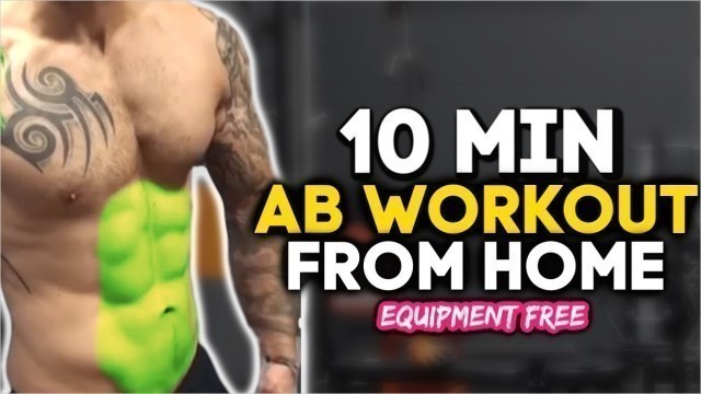'Brutal 10 Min Equipment Free Ab Workout At Home'