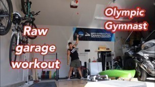 'RAW Garage workout'