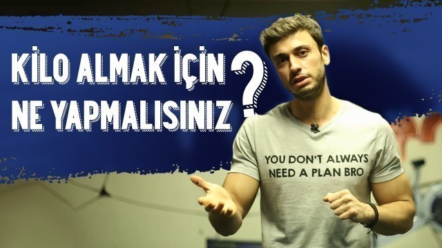 'Kilo Almak İçin Ne Yapmalısınız? | Sağlık Egzersizleri | Mağara Adamı 