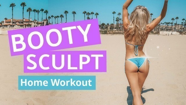 'Booty Sculpt Workout - LIFT & SHAPE | Rebecca Louise'