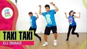'Taki Taki | Live Love Party™ | Zumba® | Dance Fitness'