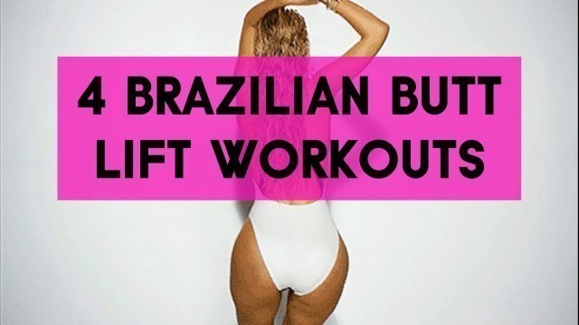 '4 Brazilian Butt Lift Workout | The Ultimate Brazilian Booty Workout!'