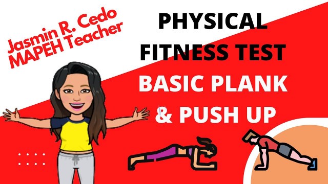 'PHYSICAL FITNESS TEST BASIC PLANK AND PUSH UP'