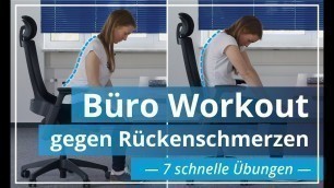 'Büro Workout gegen Rückenschmerzen - 7 schnelle Übungen zum Nachmachen'