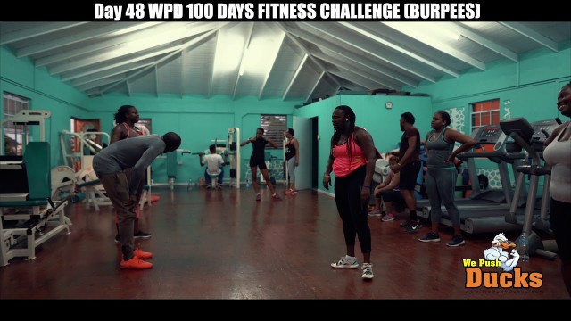 'Day 48 WPD 100 DAYS FITNESS CHALLENGE BURPEES'