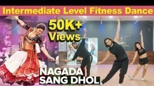 'Nagada Sang Dhol | Ramleela | Intermediate Level Fitness Dance | Akshay Jain Choreography | DGM'