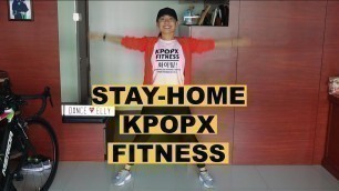 'KOREAN POP CALORIE BURNING DANCE WORKOUT (feat. KpopX Fitness)'