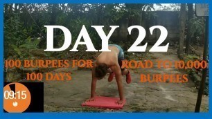 'DAY 22 100 Burpees Challenge for 100 Day (Road to 10,000 Burpees)  #Burpees #JY21DayFitnessChallenge'