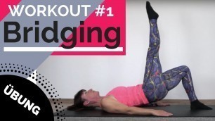 'Bridging Übung | Workout #1 - Bauch und Rücken | Ramona Franke'