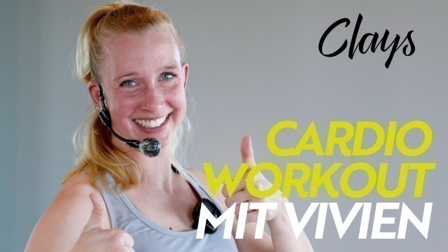 'CLAYS LIVE: Cardio Workout mit Vivien 25.05.2020'