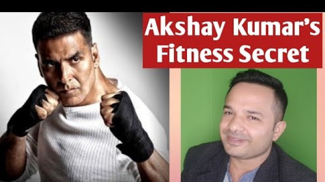 'Akshay Kumar\'s Fitness Secret and Diet Plan | Fat Loss Motivation'