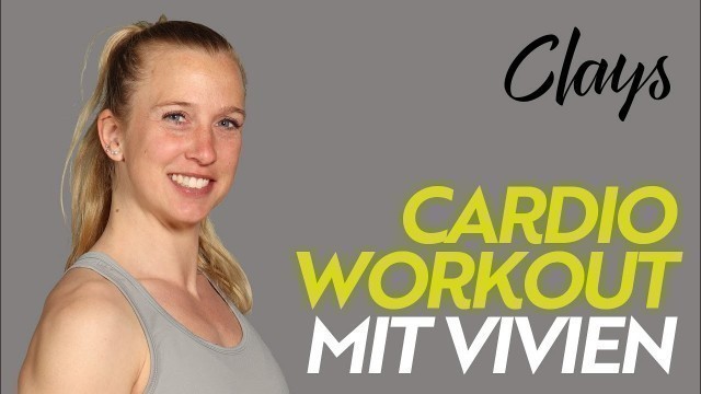 'CLAYS LIVE: Cardio Workout mit Vivien 1.05.2020'