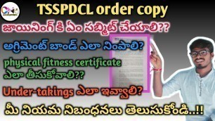 'TSSPDCL JLM joing orders....how to fill physical fitness certificate, agreement bond, under-takings.'