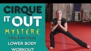 25 MINUTE Lower Body WORKOUT | Mystère Performer on Acrobatic Strength | Cirque It Out #11