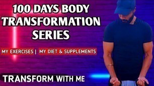 '100 DAYS NATURAL TRANSFORMATION SERIES | TRANSFORM WITH ME | SUMER FITNESS'