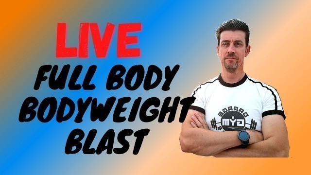 'Full body Live Workout Body Weight Only // Garage Gym Fitness'