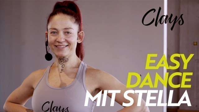 'CLAYS LIVE: Easy Dance mit Stella'