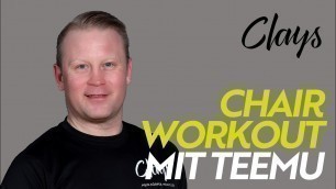 'CLAYS LIVE: Chair Workout mit Teemu am 16.11.20'