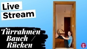 'Live Stream: Türrahmen Fitness | Bauch Rücken Workout 15 Min.'