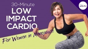 'Low Impact Cardio - Fitness Programs for Women In Menopause'