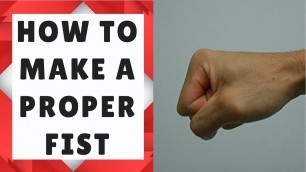 'How To Make A Proper Fist for Fitness Boxing'