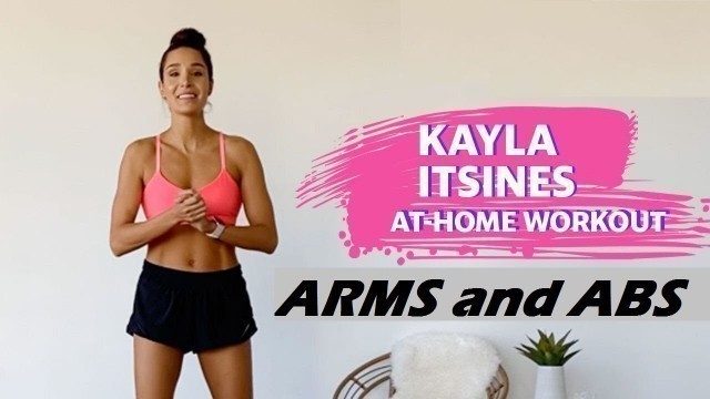 'Kayla Itsines workout | Arms and Abs workout | Sweat With Kayla'