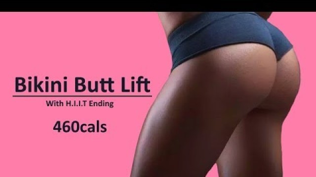 'BIKINI BUTT LIFT - Workout 2 with HIIT ending for extra fat loss'