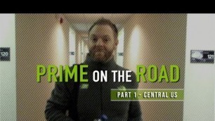 'PRIME ON THE ROAD - Episode 1 - Central US'