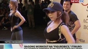 'Bagong workout na \'figurobics,\' itinuro ng korean fitness guru na si Jung Da Yeon'