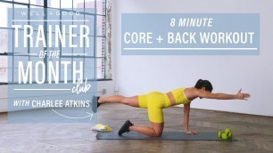 8 Minute Core and Back Workout | Trainer of the Month Club | Well+Good