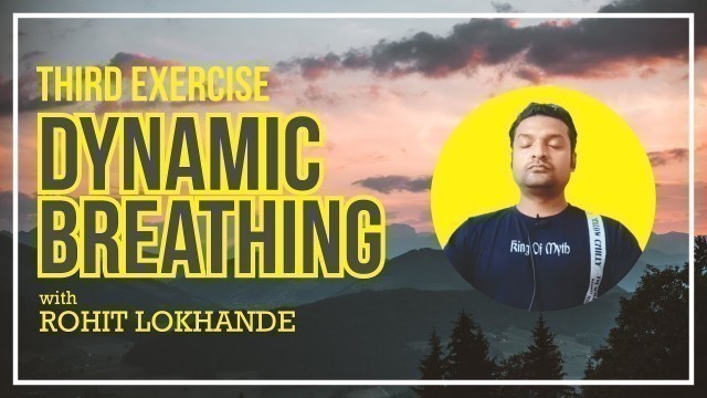 'Dynamic Breathing with Rohit Lokhande | 3rd Exercise | Home Workout | 360 Degree Fitness Kickboxing'