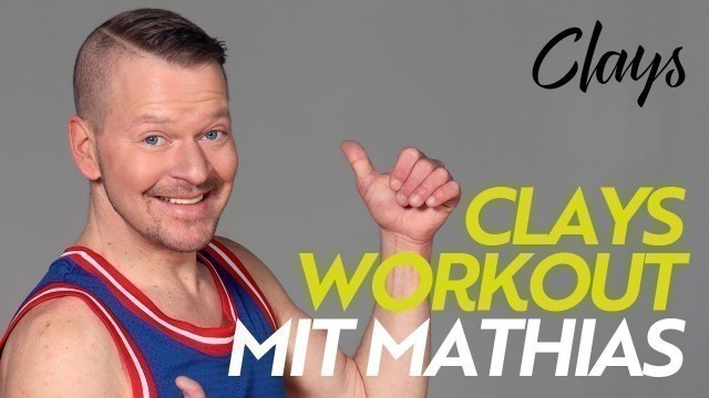 'Clays Workout mit Mathias'