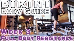 'He called Me Out! | BBG Week 3 Full Body | Kayla Itsines Bikini Body Guide Fitness Journey'