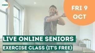 '20 Min Live Seniors Workout - Friday 9th October'