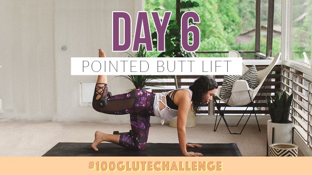 'POINTED BUTT LIFT DAY 6 // BLOGILATES 100 GLUTE CHALLENGE'