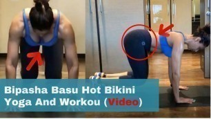 'Bipasha Basu Hot Bikini Yoga And Workout With Karan Singh Grover || BollywoodGossip Studio'
