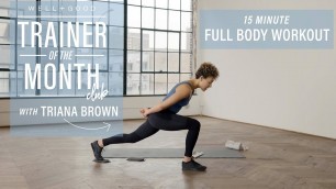 15 Minute Full Body Workout with [solidcore] | Trainer of the Month Club | Well+Good
