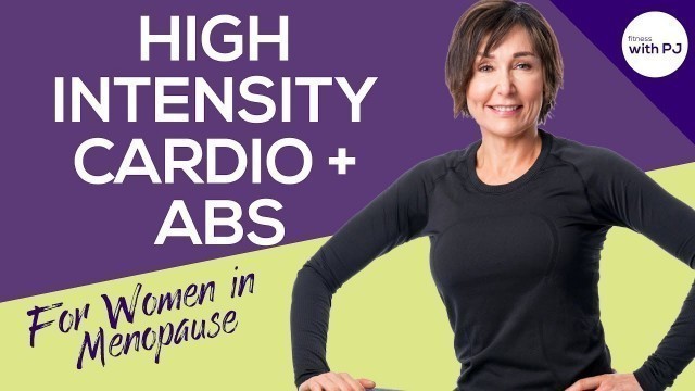 'High Intensity Cardio Workout  - Fitness Programs for Women In Menopause'