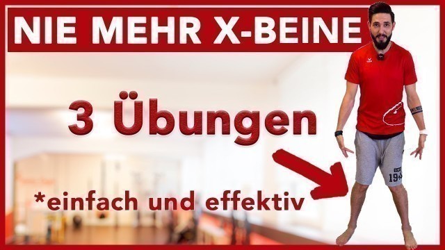 'Die 3 besten Übungen gegen X-Beine'