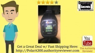 '[Review & SALE] Polar A300 Fitness and Activity Monitor'