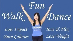'EASY WALK and DANCE AT HOME - LOW IMPACT & FUN Workout for Weight Loss & Fitness!'