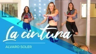 'La Cintura - Alvaro Soler - Easy Fitness Dance Choreography - Baile'
