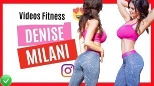 'DENISE MILANI compilated videos fitness INSTAGRAM - workout'