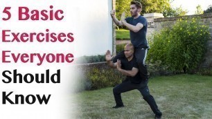 '5 Basic Exercises Everyone Should Know | Wing Chun'