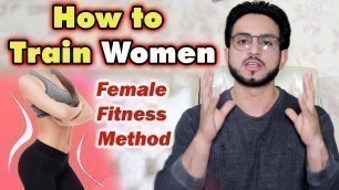 'Female Fitness Methods & Way Of Training Urdu Hindi'