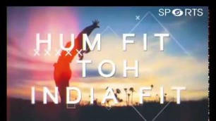 'Hum Fit Toh India Fit | Ep-3| Pilates | Parivinder Awana\'s Fitness Mantra| Nutrition Tips'