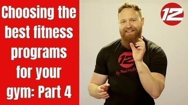 'Choosing The Best Fitness Programs for Your Gym: (Part 4) Avoid This Fatal Flaw!'