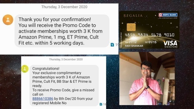 'Free Membership of Amazon Prime , Big Basket Star , ET Now ,Cult Fitness on HDFC Regalia Credit Card'