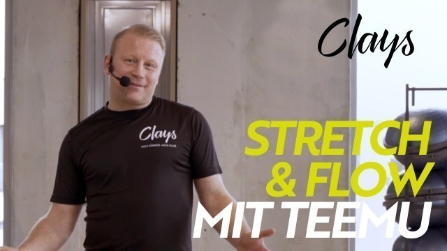 'CLAYS LIVE: Stretch Flow mit Teemu'